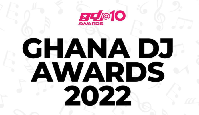 Ghana DJ Awards 2022 Ghana DJ Awards 2022