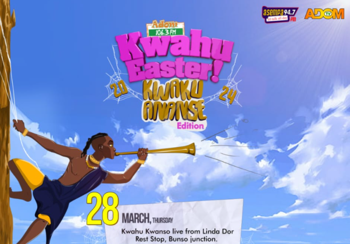 Adom Kwahu Easter, the Kwaku Ananse Edition Adom Kwahu Easter, the Kwaku Ananse Edition