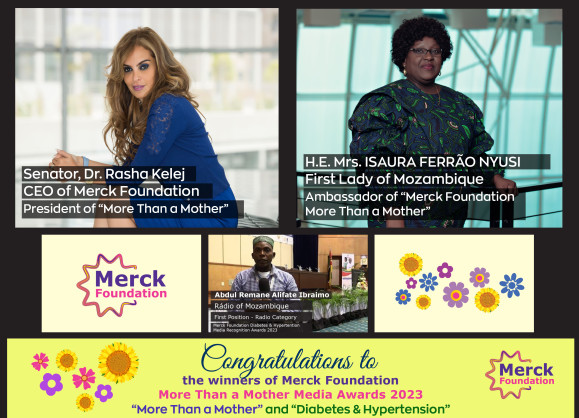 Merck Foundation Chief Executive Officer (CEO) & Mozambique First Lady announce Mozambican Winner of their Media Awards to raise Diabetes and Hypertension awareness