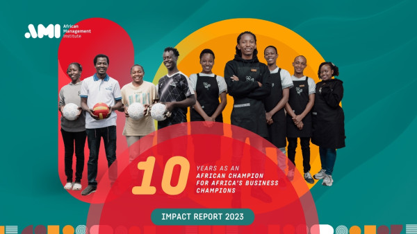 African Management Institute (AMI) added $130M to African economies and impacted 1.5M livelihoods in first decade through support for 37,000 African businesses