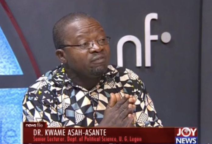 Political Scientist and Senior lecturer at the University of Ghana, Dr Kwame Asah-Asante Political Scientist and Senior lecturer at the University of Ghana, Dr Kwame Asah-Asante